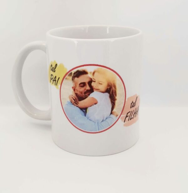 Caneca Pai - Tal Pai... com Foto